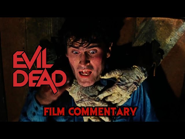 The Evil Dead (1981) film commentary