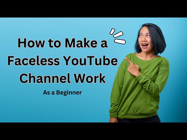 Do Faceless YouTube Channels Actually Work? Faceless YouTube Channel Ideas | Faceless YouTuber