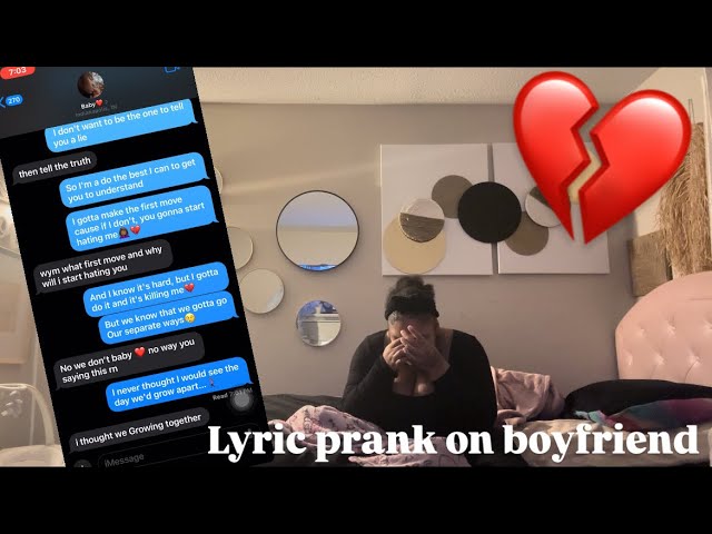 Lyric prank on boyfriend gone wrong😢💔 it backfired!!💔💔