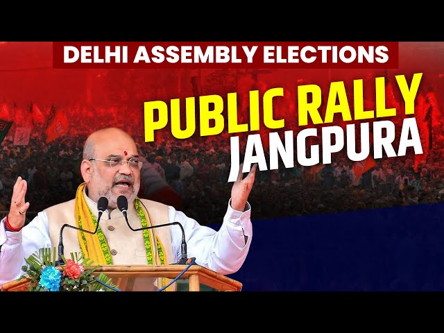 LIVE: Home Minister Amit Shah addresses Public Rally in Jangpura| Delhi Election | BJP | AAP