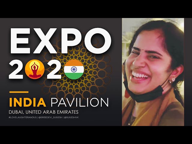 Glimpse Inside India 😍 | Expo 2020 Dubai | Malayalam Vlog | 4K | #41