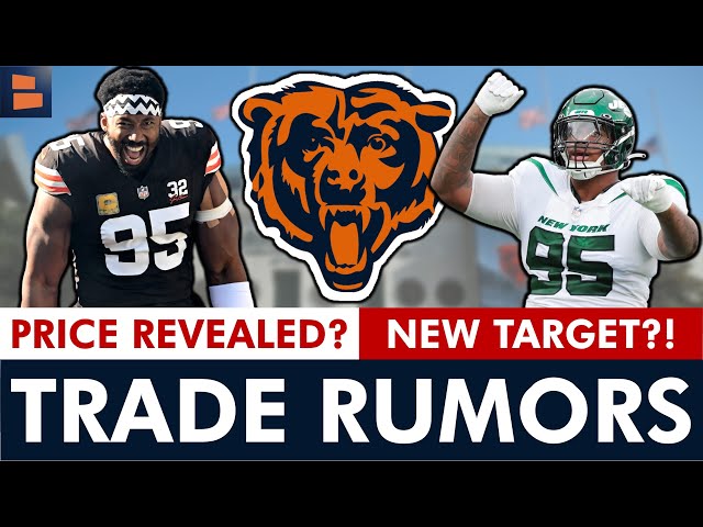 Chicago Bears Rumors: ESPN REVEALS Myles Garrett’s Trade Value + NEW Bears Trade Target Emerging?