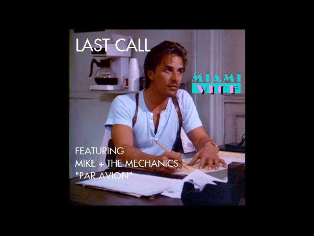 "Yankee Dollar" Opening (Miami Vice) "Last Call" Jan Hammer Cover w/"Par Avion" Mike + the Mechanics