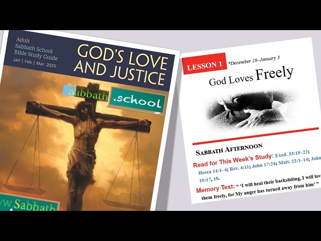 Lesson 01 || God Loves Freely || 1st Quarter 2025