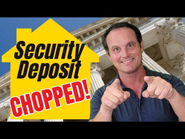 NEW! Security Deposits SLASHED for Rentals - Quick Guide to AB 12