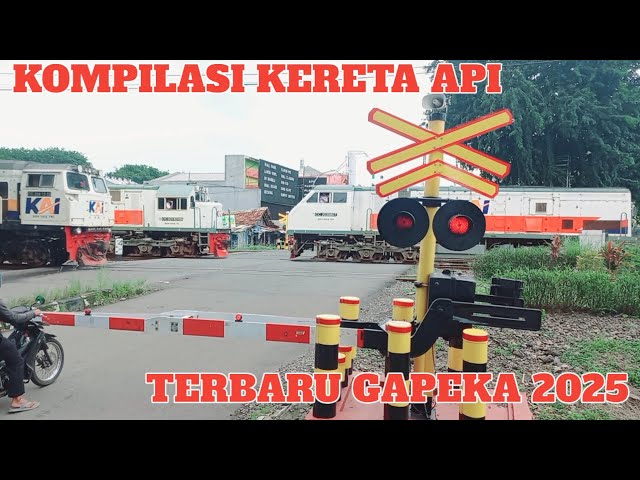 Serunya !! Kompilasi Kereta Api Terbaru Gapeka 2025 || Kompilasi Perlintasan Kereta Api Indonesia