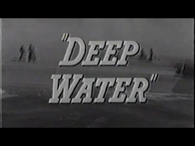 The 20TH Century-Fox Hour, “Deep Water”, S02E16, 1957, Steve McQueen plays the character ‘Kinsella’