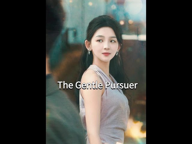 The Gentle Pursuer #shorts #movie #love #drama #film #chinesedrama  #kalostv