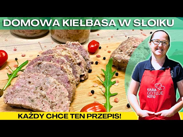 NAJLEPSZA DOMOWA KIEŁBASA W SŁOIKU – PRZEPIS KROK PO KROKU!