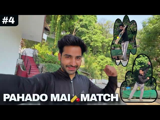 Pahado Mai Cricket 🏏 Macth | Mussoorie Vlog Beosm | Mussoorie Trip Guide 2024