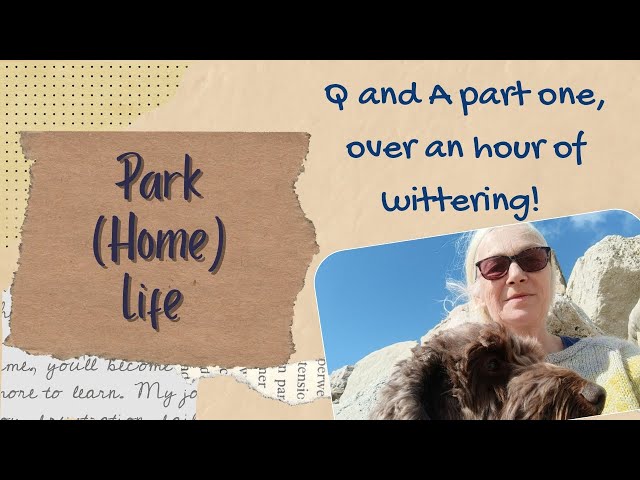 Park (Home) Life - Your questions answered part one