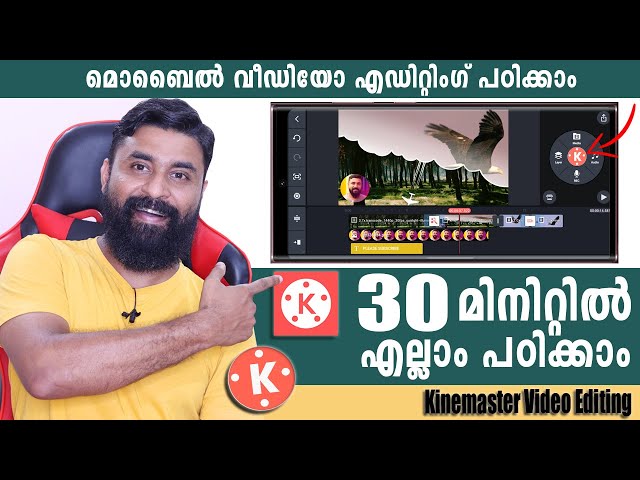 KineMaster - Professional Mobile Video Editing Tutorial  Complete Video Editing Course In Malayalam