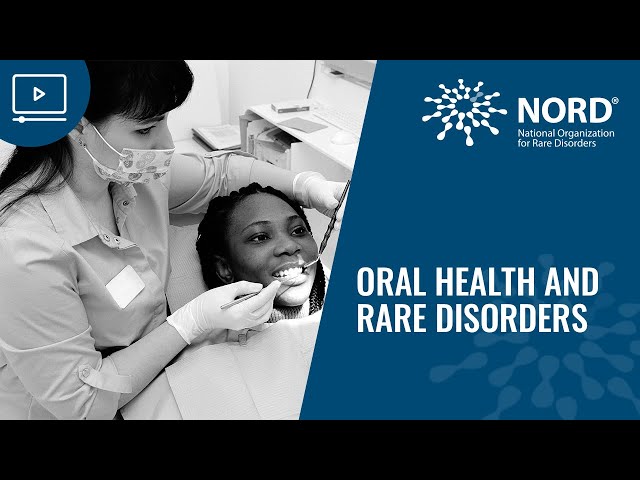 Oral Health and Rare Disorders