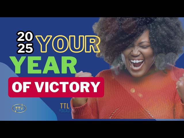 How to Be Victorious in 2025 | Faith-Based Tips for Conquering Life’s Challenges