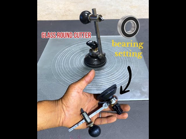 BEARING SETTING GLASS ROUND CUTTUR  ....EASY    CUTTING