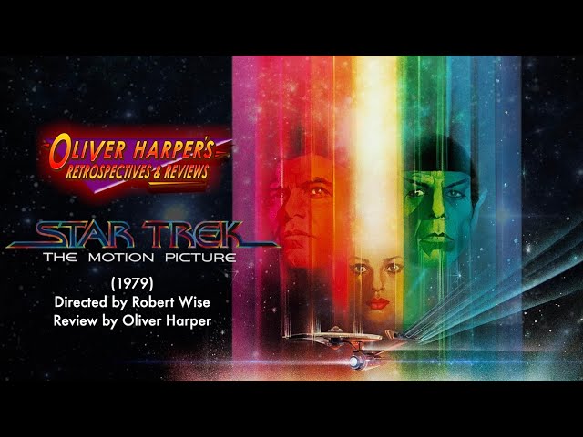 STAR TREK: The Motion Picture (1979) Retrospective / Review (RE-UPLOAD)