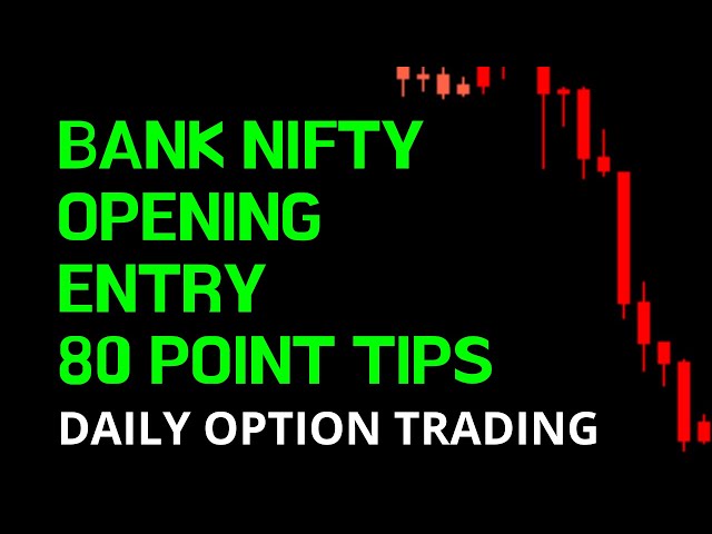 Bank Nifty Opening Entry Live Trading Tips Performance Analysis | Bank Nifty Morning Trading