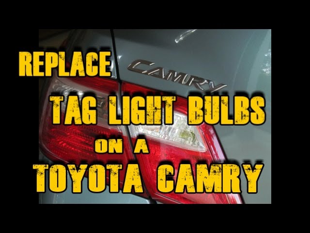 Replace Tag Light Bulbs on a 2007 - 2011 Toyota Camry, Save $60!