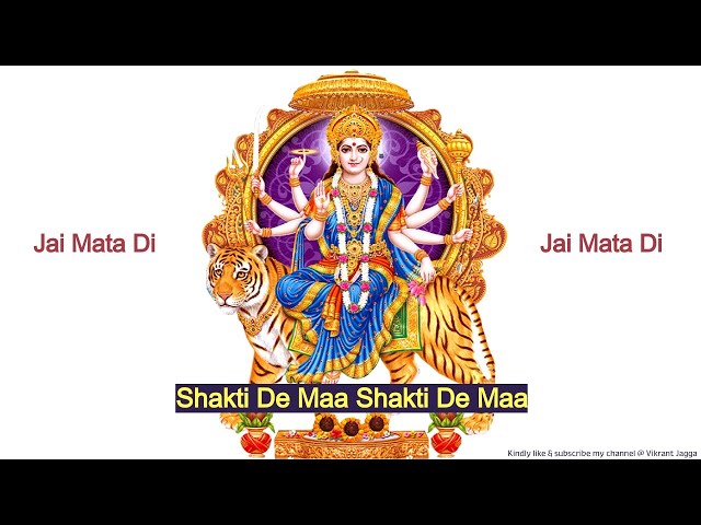 Shakti De Maa Shakti De Maa