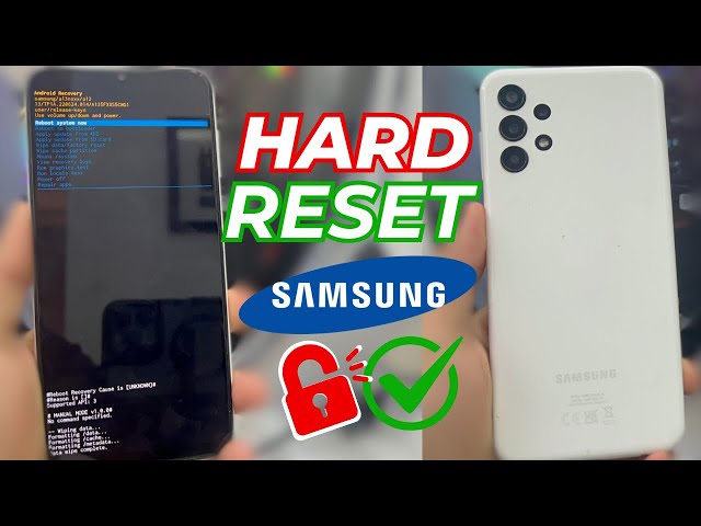 How to Hard Reset Samasung A13