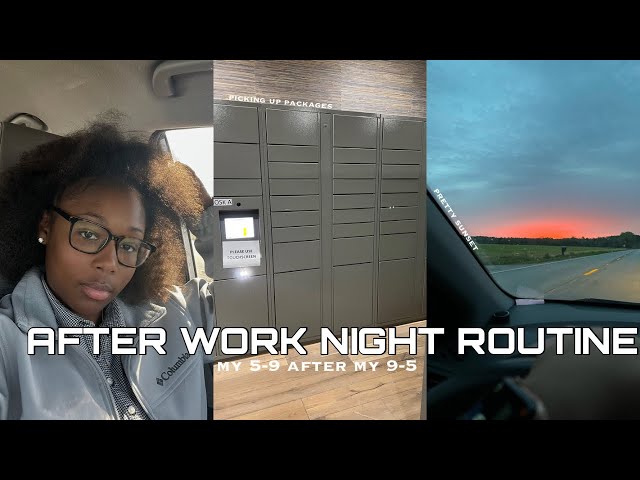 AFTER WORK NIGHT ROUTINE : my 5-9 after my 9-5 , opening packages, cooking etc.