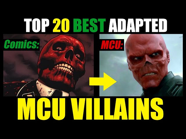 The Top 20 BEST SUPERVILLAIN Adaptations in the MCU