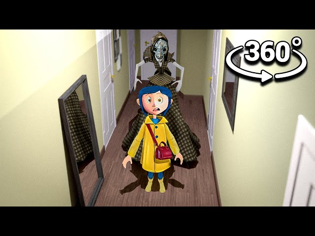 360° Coraline Breaks into YOUR House! - CORALINE