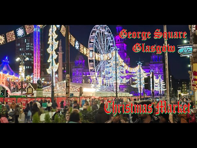 Glasgow Christmas Markets 2024 ** George Square ** Winterfest Market & Fairground ** City Vibes **