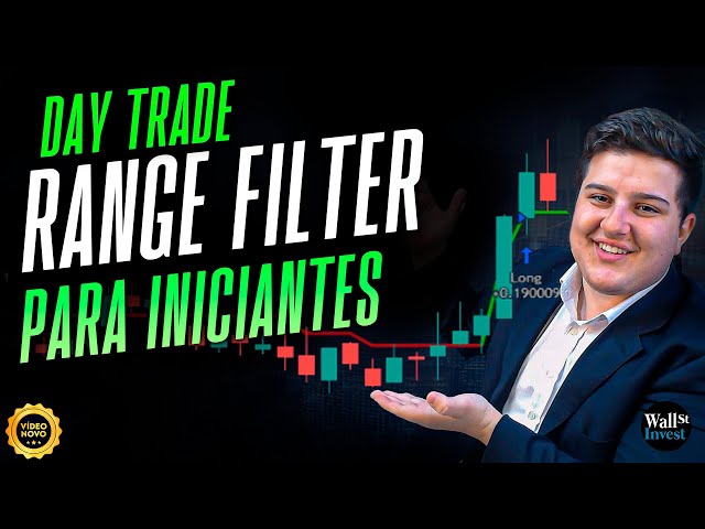 RANGE FILTER - INDICADOR PERFEITO PARA FILTRAR AS MELHORES ENTRADAS