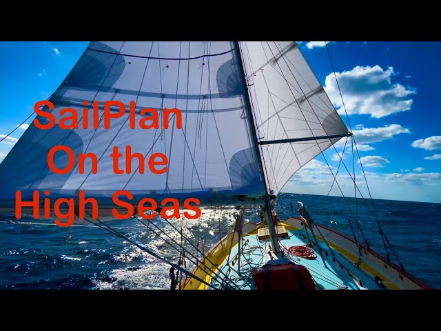 Choosing the Right Sail Plan at Sea