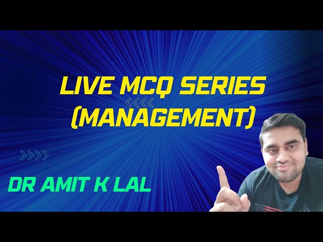 Live MCQ Series on Management | RBI Grade B | Sebi Grade A | UGC net Management