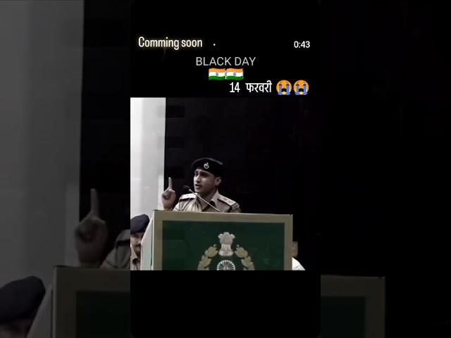 14 फरवरी 2019 की speech!!Crpf soldiers motivation speech country!!#motivation #shorts #army #upsc