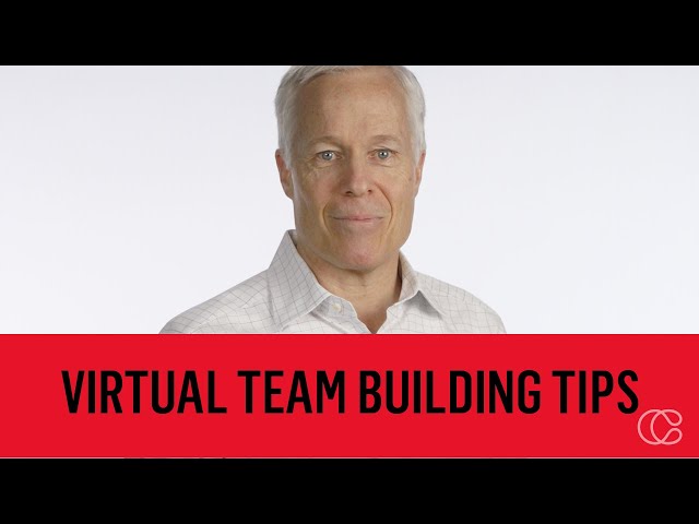 Virtual Team Building: Tips to Create Connection and Engagement