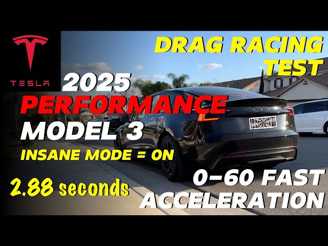 🚀 2025 Tesla Model 3 Performance | Insane Mode ON: 0-60 MPH in 2.88 Seconds