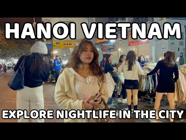 Hanoi Vietnam Nightlife | Walking in the beautiful city at night