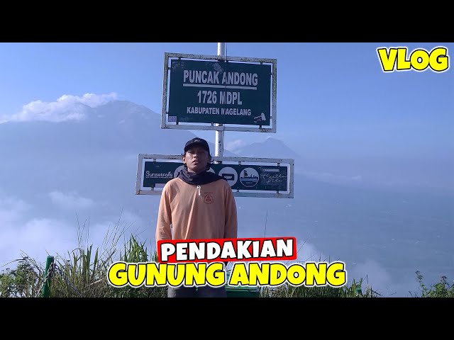 GUNUNG ANDONG - PENDAKIAN YANG MENYENANGKAN KARENA TAK PERNAH SEPI PENDAKI