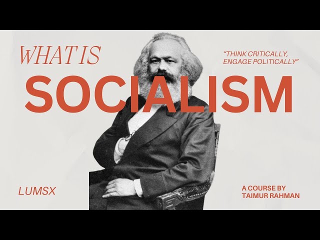 12. Socialism | Introduction to Political Theory | Dr. Taimur Rahman