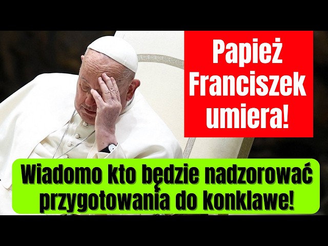 Papież Franciszek umiera! Przerażające słowa padły z jego ust!