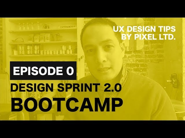 Design Sprint 2.0 Bootcamp - Episode 0