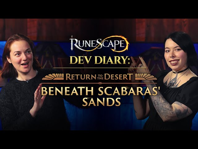 Dev Diary: Return to the Desert: Beneath Scabaras' Sands | New Quest Live Now | RuneScape