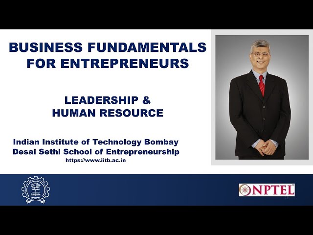 Week 4: Module 7: Part 1 - LEADERSHIP & HUMAN RESOURCES