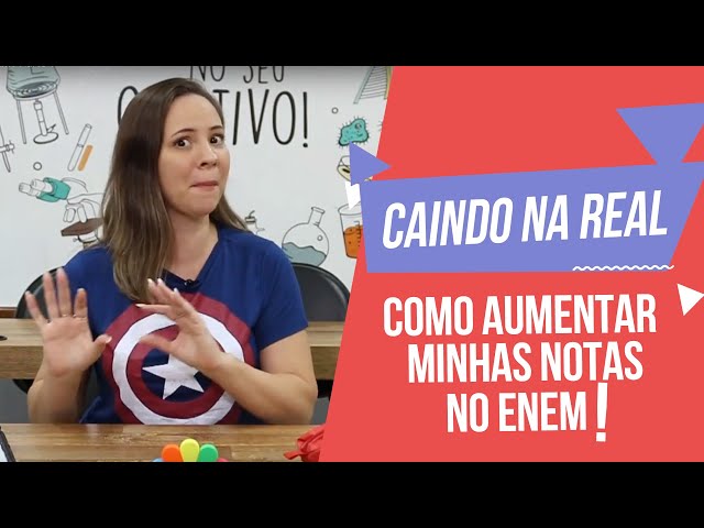 COMO AUMENTAR MINHAS NOTAS NO ENEM? Parte 1