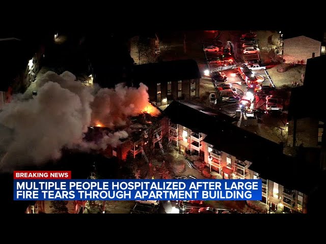 At least 3 hospitalized, dozens displaced by large north suburban fire