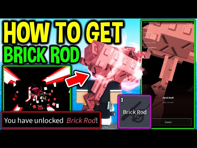 HOW TO GET BRICK ROD in Roblox Fisch..