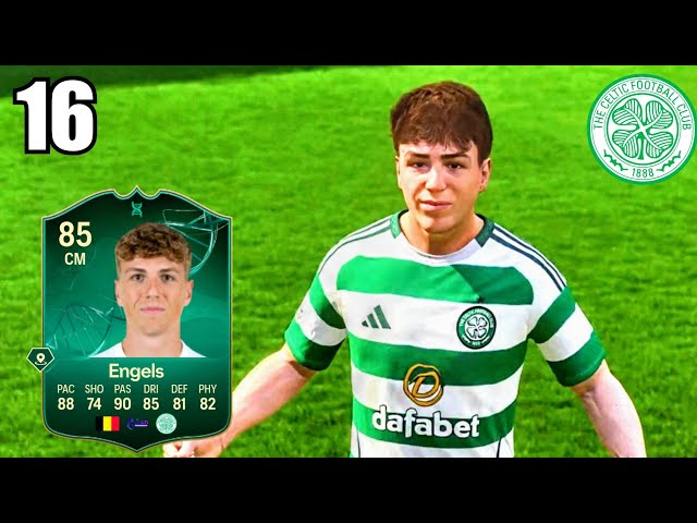 16 | CELTIC FC | EVO TO GLORY | ENGELS | EA FC 25 | ULTIMATE TEAM