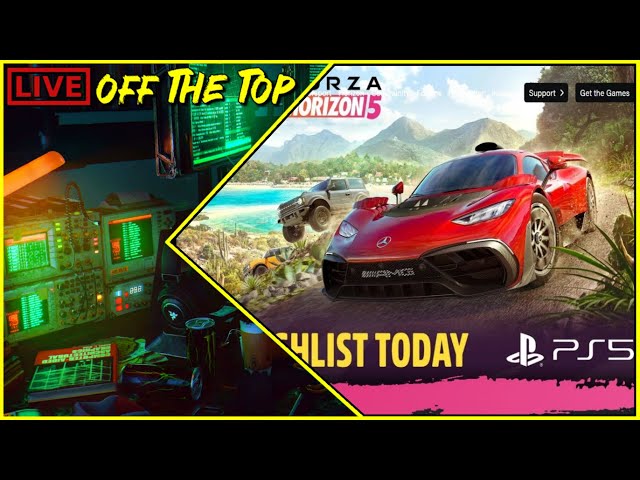 Off The Top: Forza Horizon 5 is dropping on the PS5!!! Should Xbox fans be worried!? Let's find out!