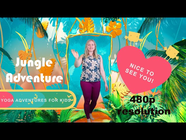 JUNGLE ADVENTURE | Yoga Adventures for Kids - Gentle Kids Yoga