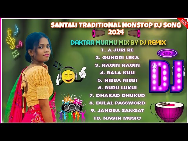 new santali dj song 2024 🎉 santali nonstop dj song 🔉 santali traditional dj song 🎶 top 10 dj remix 😉