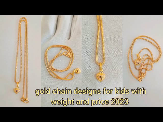 gold chain with locket for kids with weight and price 2023/light weight gold Chains for girls