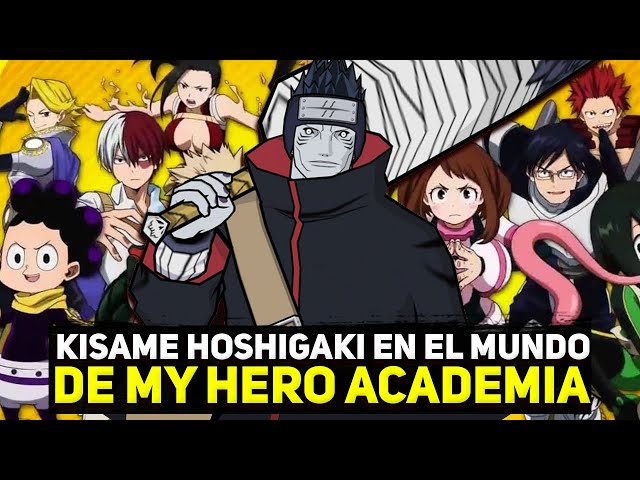 QHPS Kisame Hoshigaki en el mundo de My Hero Academia parte 7 | QHPS Naruto 2022